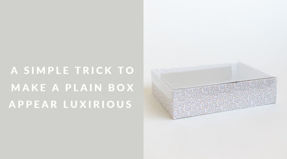 Elevating Elegance: Unveiling the Secret to Transforming a Plain Box into a Luxurious Statement Piece